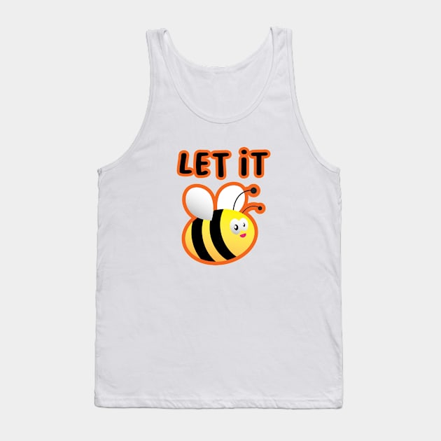 Let It Bee Tank Top by BlueCloverTrends
